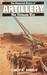 The Illustrated History of The Vietnam War Artillery by James R. Arnold