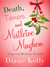 Death, Taxes, and Mistletoe Mayhem (Tara Holloway, #6.5) by Diane Kelly