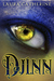 Djinn (Djinn, #1) by Laura Catherine