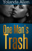 One Man's Trash (Musicology, #1) by Yolanda Allen