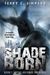 Shadeborn (The Arcanus Archives Book 1) by Terry C. Simpson