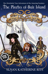 The Pirates of Bair Island (The Absolutely True Adventures of the Amazing Faradays, #1)