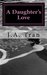 A Daughter's Love by J.A. Tran