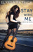 Stay With Me (With Me, #1) by Elyssa Patrick