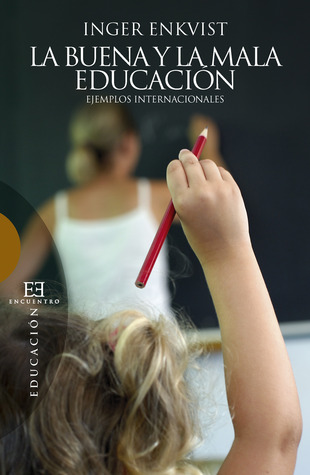 la-buena-y-la-mala-educacin