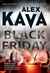 Black Friday (Maggie O'Dell, #7) by Alex Kava