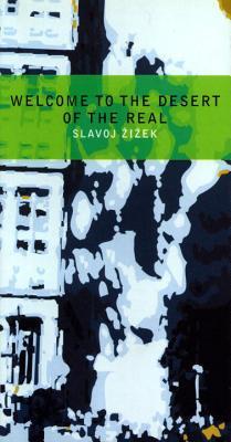 Science Essays Welcome To The Desert Of The Real Five Essays On September And Related Dates By Slavoj Iek Proposal Essay Example also Examples Of A Thesis Statement For An Essay Welcome To The Desert Of The Real Five Essays On September And Essay With Thesis