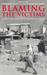 Blaming the Victims Spurious Scholarship and the Palestinian Question by Edward W. Said