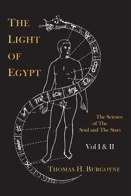 the-light-of-egypt-or-the-science-of-the-soul-and-the-stars-two-volumes-in-one