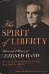 The Spirit Of Liberty: Papers And Addresses Of Learned Hand