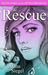 The Rescue (Olivia Hart and the Gifted Program, #3) by Alana Siegel