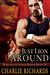 Just Lion Around (Wolves of Stone Ridge, #19) by Charlie Richards
