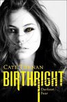 Darkest Fear (Birthright, #1)