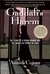 Gaddafi's Harem The Story of a Young Woman and the Abuses of Power in Libya by Annick Cojean