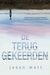 De teruggekeerden by Jason Mott