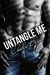 Untangle Me (Love at Last, #1) by Chelle Bliss