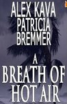 A Breath of Hot Air (Maggie O'Dell, #8.5)