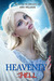 Heavenly Hell (Heavenly Hell, #1) by Aria Williams