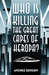 Who is Killing the Great Capes of Heropa? by Andrez Bergen
