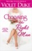 Choosing the Right Man (The CAN'T RESIST series, #3) by Violet Duke