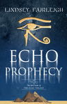 Echo Prophecy (Echo Trilogy, #1)