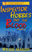 Inspector Hobbes and the Blood (Unhuman #1) by Wilkie Martin