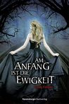 Am Anfang ist die Ewigkeit