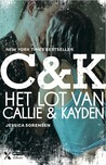 Het lot van Callie & Kayden (The Coincidence, #1)