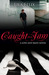 Caught In A Jam (Love and Skate, #4) by Lila Felix