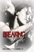 Breaking Elle (Break Me, #1) by Antoinette Candela