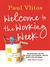 Welcome To The Working Week by Paul Vlitos