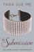 The Submissive by Tara Sue Me