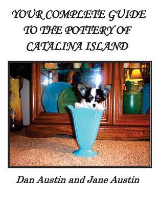 your-complete-guide-to-the-pottery-of-catalina-island