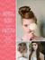 Braids, Buns, and Twists! Step-by-Step Tutorials for 82 Fabulous Hairstyles by Christina Butcher