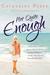 Not Quite Enough (Not Quite, #3) by Catherine Bybee