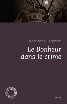 le-bonheur-dans-le-crime