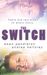 The Switch by Dawn Pendleton