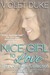 Nice Girl to Love The Complete Collection by Violet Duke