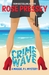 Crime Wave (Maggie, P.I. Mystery) by Rose Pressey