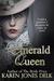 Emerald Queen by Karen Jones Delk