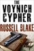 The Voynich Cypher by Russell Blake