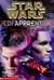 The Uncertain Path (Star Wars Jedi Apprentice, #6) by Jude Watson