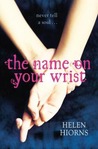 The Name on Your Wrist