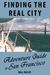 Finding the Real City Adventure Guide to San Franciscio by Bill Buck