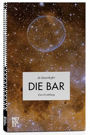 Die Bar: Eine Erzählung (German Edition)