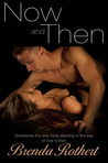 Now and Then (Now, #1)