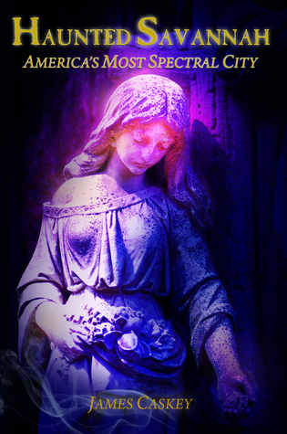 haunted-savannah-america-s-most-spectral-city