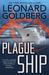 Plague Ship (Dr. David Ballineau and Carolyn Ross #2) by Leonard Goldberg