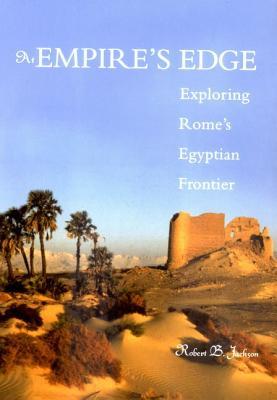 at-empire-s-edge-exploring-rome-s-egyptian-frontier