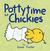 Pottytime for Chickies by Janee Trasler